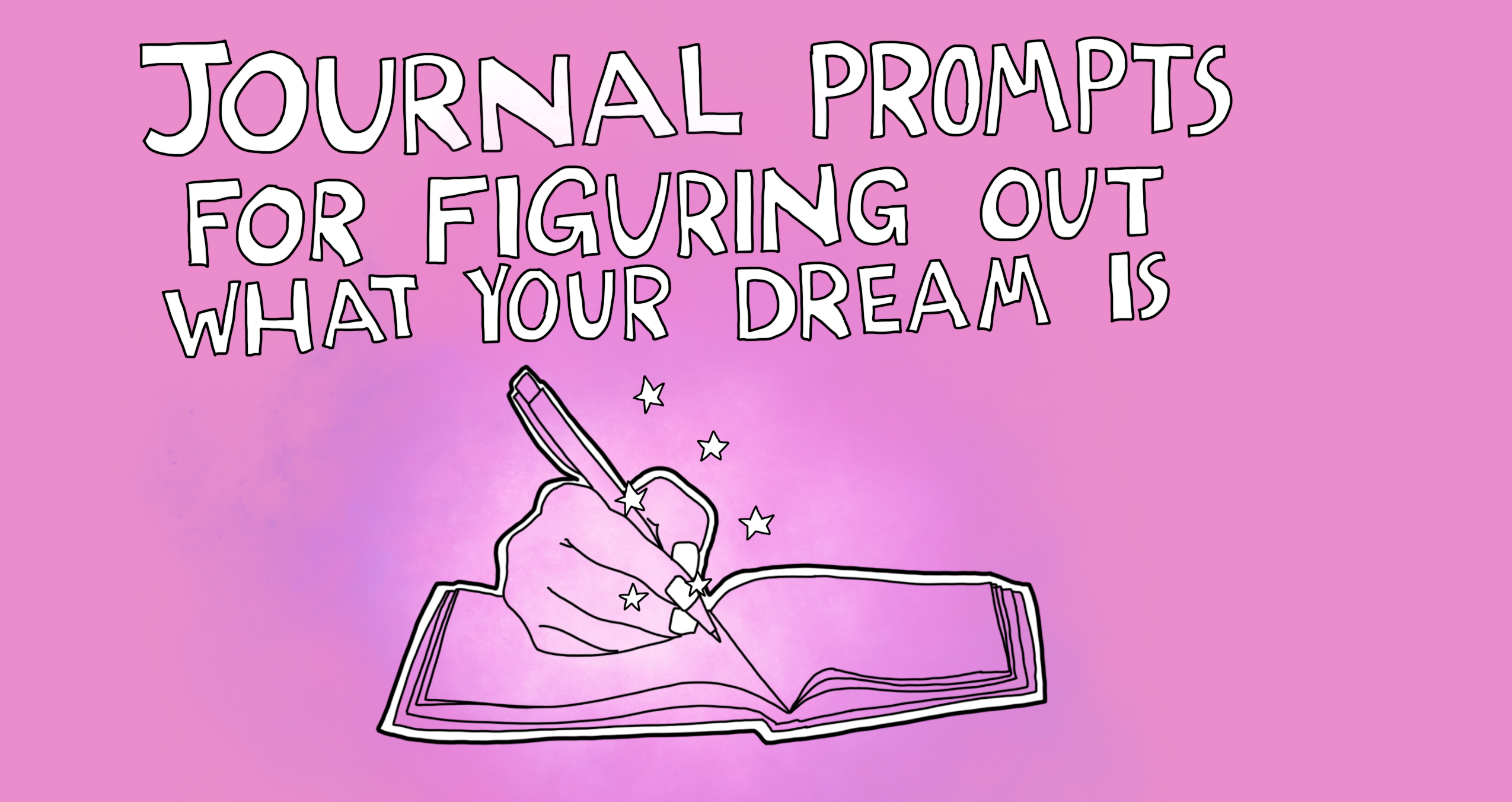 journal-prompts-for-finding-your-dream-creative-dream-incubator