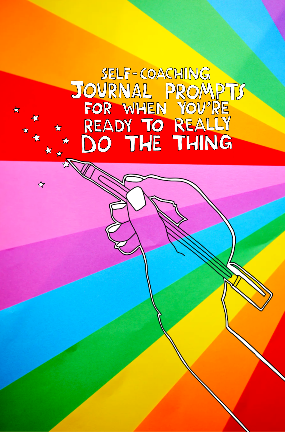 Self-coaching journal prompts for when you’re ready to really DO THE THING